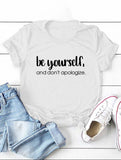 'Be Yourself' Slogan T-Shirt